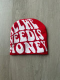All We Need Is Money Red Beanie