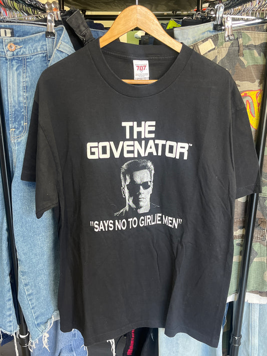 Govenator ‘Says No To Girlie Men’ Tee