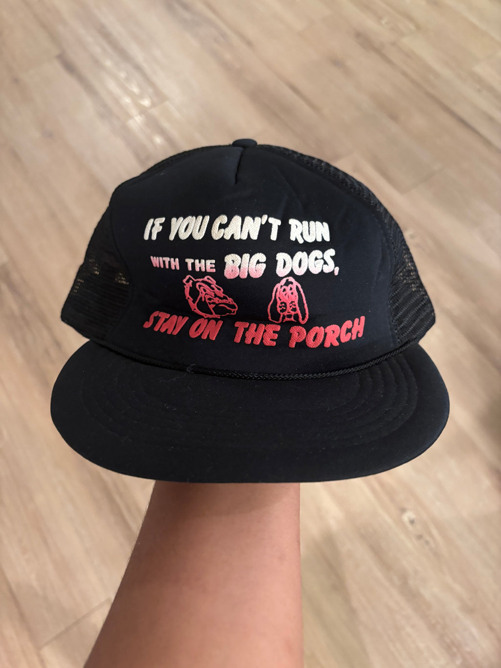 Vintage 1970s If You Can't Run With The Big Dogs Hat