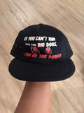 Vintage 1970s If You Can't Run With The Big Dogs Hat