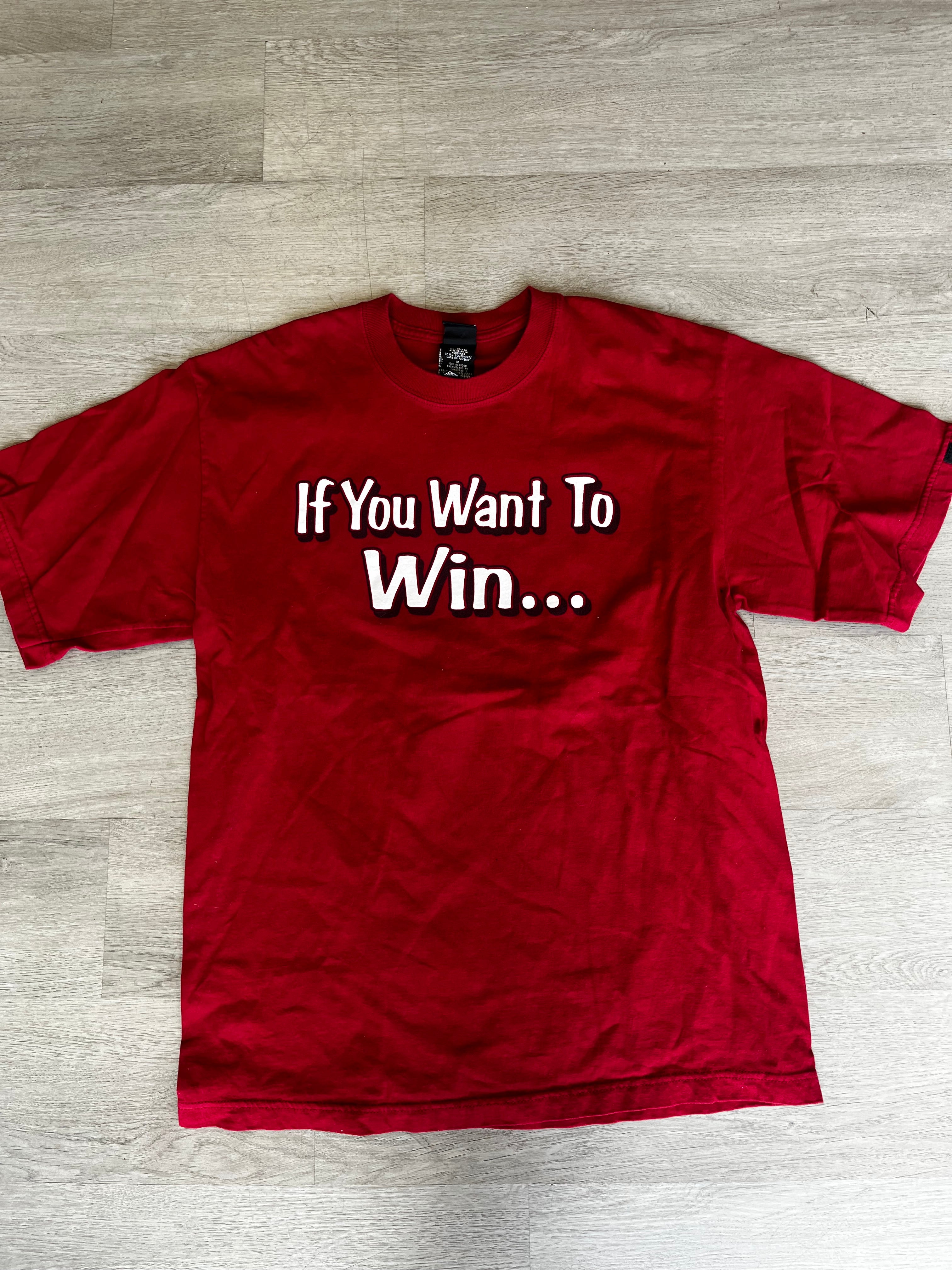 University of South Caroline If You Want to Win Tee