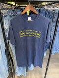 I Can Only Please One Person Tee