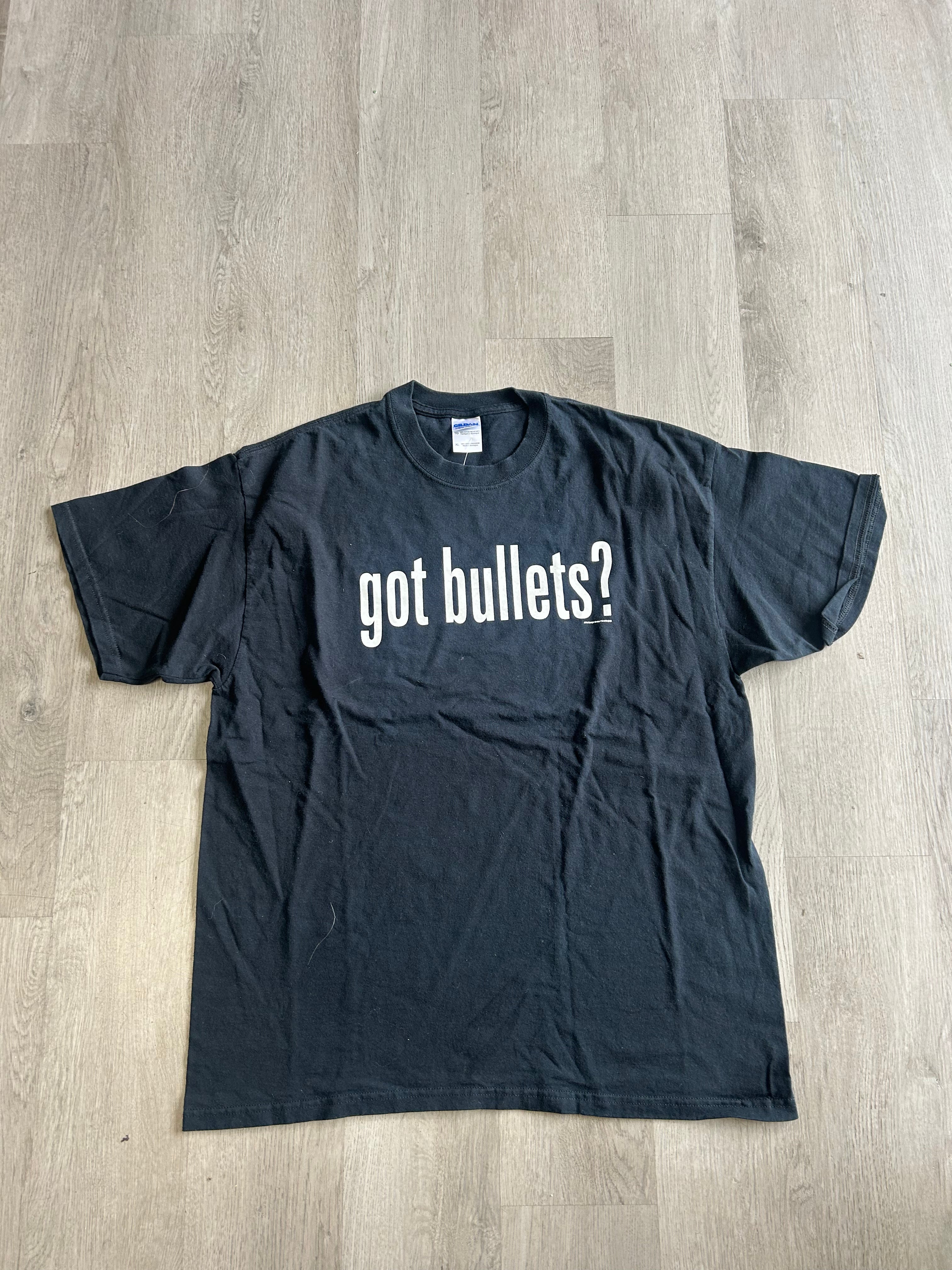 Got Bullets? Black Tee